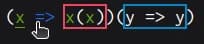 x => x(x))(y => y), the first arrow is hovered with a mouse pointer, x(x) has a red outline and y => y has a blue outline