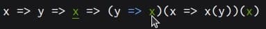 JavaScript expression where some of the letters x are green and there is a mouse pointer hovering one of them: x => y => green x => (y => hovered green x)(x => x(y))(green x)